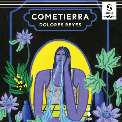 Cometierra - Dolores Reyes, Audio, 9788412699043