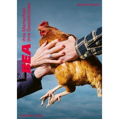 BEA – Ihre Menschen, ihre Geschichten, Gebundene Ausgabe von Sandra Rutschi, Stämpfli Verlag AG, 978-3-7272-6165-7