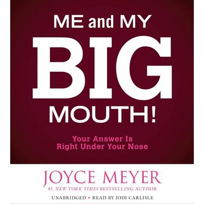 Me and My Big Mouth! - Joyce Meyer, CD, 9781478960379