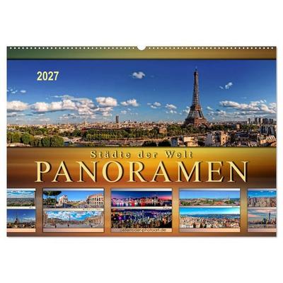 Städte der Welt, Panoramen (Wandkalender 2027 DIN A2 quer), CALVENDO Monatskalender