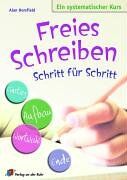 Alan Horsfield - Freies Schreiben - Schritt für Schritt: Ein systematischer Kurs - Preis vom 09.10.2026 07:28:09 h