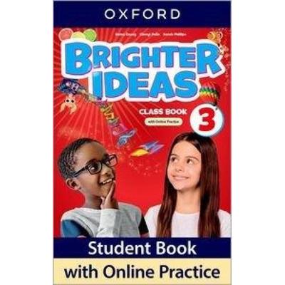 Brighter Ideas: Level 3: Class Book with Online Practice, Taschenbuch von , Oxford University ELT, 978-0-19-409096-4