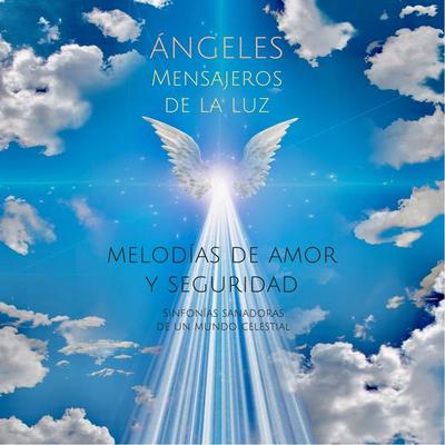 ÁNGELES - Mensajeros de la luz (música y sonidos angelicales) - Música y Sonidos Angelicales, Audio, 4066339457713