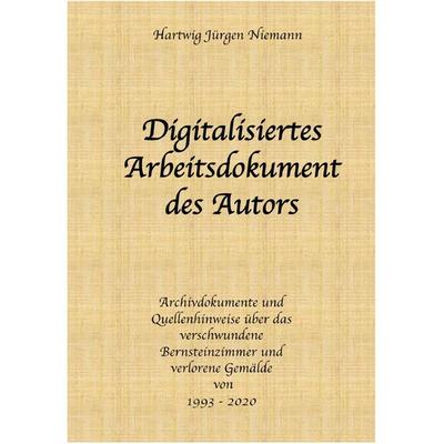 Digitalisiertes Arbeitsdokument des Autors, Taschenbuch von Hartwig Niemann, Epubli, 978-3-7529-4290-3