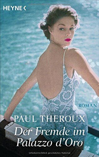 Paul Theroux - Der Fremde im Palazzo d'Oro: Roman - Preis vom 19.10.2026 19:33:35 h