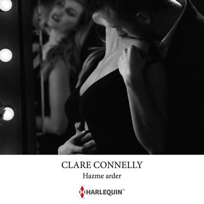 Hazme arder - Clare Connelly, Audio, 9788410627772