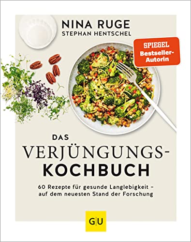 Nina Ruge - Das Verjüngungs-Kochbuch: 60 Rezepte für gesunde Langlebigkeit - auf dem neuesten Stand der Forschung (GU Einzeltitel Gesunde Ernährung) - Preis vom 10.10.2026 11:48:34 h