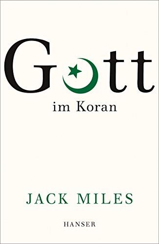 Jack Miles - Gott im Koran - Preis vom 14.10.2026 23:07:16 h