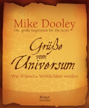 Mike Dooley - Grüße vom Universum: Wie Wünsche Wirklichkeit werden - Preis vom 17.10.2026 19:25:27 h