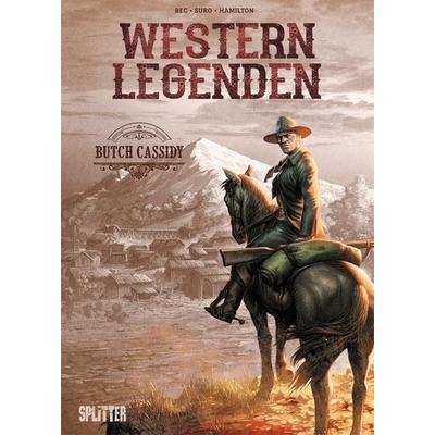 Western Legenden: Butch Cassidy, Gebundene Ausgabe von Christophe Bec, Splitter-Verlag, 978-3-96792-058-1