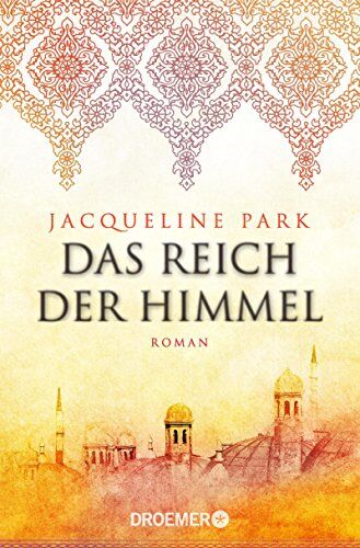JACQUELINE PARK - Das Reich der Himmel: Roman - Preis vom 06.10.2026 07:26:00 h