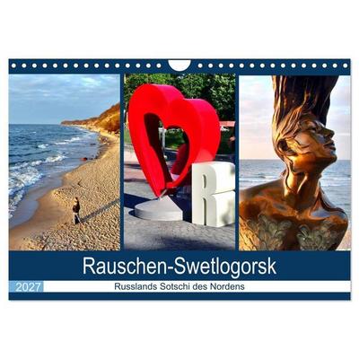 Rauschen-Swetlogorsk - Russlands Sotschi des Nordens (Wandkalender 2027 DIN A4 quer), CALVENDO Monatskalender