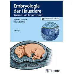 Embryologie der Haustiere, Fachbücher von Monika Kressin, Ralph Brehm