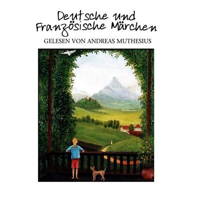 Deutsche und Französische Märchen - , Audio, 4056198029336