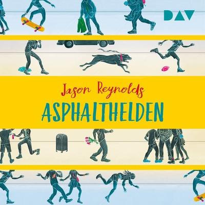 Asphalthelden - Jason Reynolds, Audio, 9783742420046