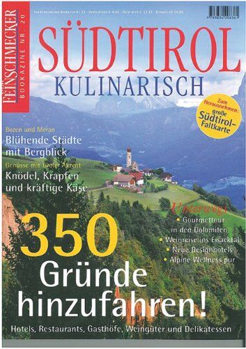 Südtirol Kulinarisch: Der Feinschmecker Bookazine (Feinschmecker Bookazines) - Preis vom 09.10.2026 07:28:09 h