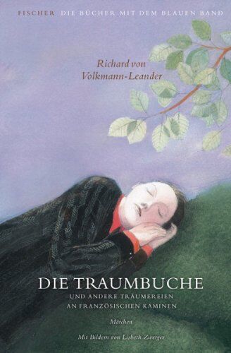 Richard Volkmann-Leander - Die Traumbuche und andere Träumereien an französischen Kaminen: Märchen - Preis vom 11.10.2026 15:43:13 h