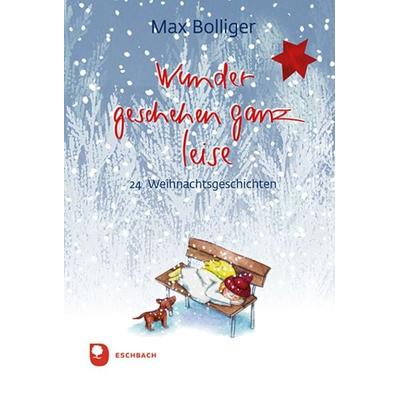 Wunder geschehen ganz leise