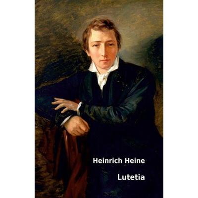Lutetia, Taschenbuch von Heinrich Heine, Nexx verlag, 978-3-95870-420-6