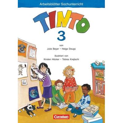 TINTO 2-4. Sache 3-4 3. Schuljahr Arbeitsblätter, Sonstige von Helge Daugs,Julia Beyer, Cornelsen Verlag