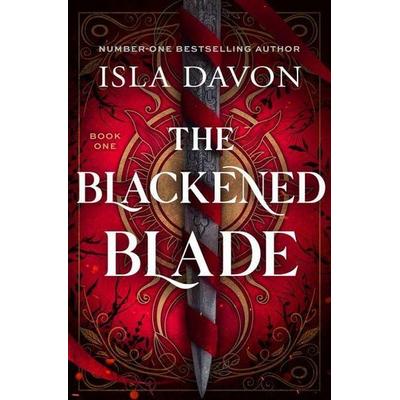 The Blackened Blade, Taschenbuch von Isla Davon, Storm Publishing, 978-1-83700-681-6