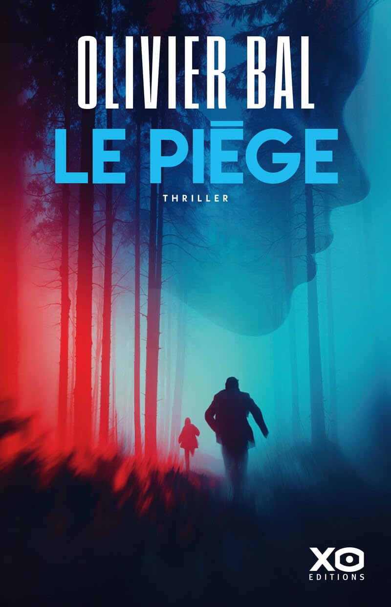 Olivier Bal - Le piège : thriller - Preis vom 17.10.2026 19:25:27 h