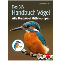 Das Handbuch Vögel, Ratgeber von Einhard Bezzel