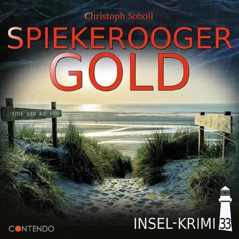 Insel-Krimi - Insel-Krimi 33 - Spiekerooger Gold - Preis vom 09.10.2026 07:28:09 h