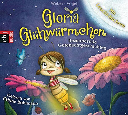 Kirsten Vogel - Gloria Glühwürmchen: Bezaubernde Gutenachtgeschichten. Band 1 - Preis vom 14.10.2026 23:07:16 h