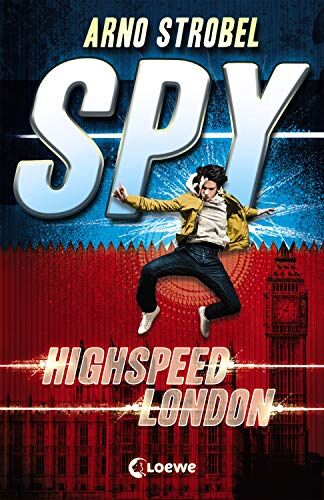 Arno Strobel - SPY - Highspeed London - Preis vom 30.09.2026 09:01:18 h