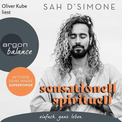 sensationell spirituell - Sah D'Simone; Audio, 9783732458035