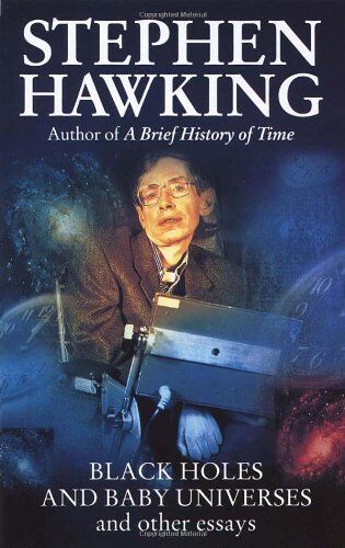 Stephen Hawking - Black Holes And Baby Universes And Other Essays - Preis vom 09.10.2026 07:28:09 h