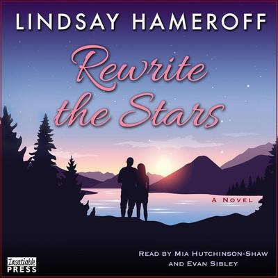 Rewrite the Stars - Lindsay Hameroff, Audio, 9798890931634