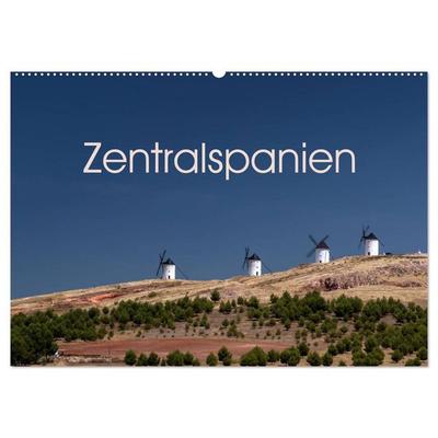 Zentralspanien (Wandkalender 2026 DIN A2 quer), CALVENDO Monatskalender