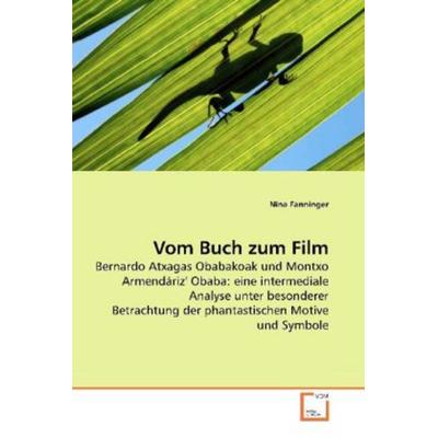 Fanninger, N: Vom Buch zum Film, Taschenbuch von Nina Fanninger, VDM, 978-3-639-25685-7