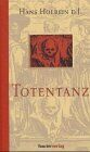 Hans Holbein - Totentanz - Preis vom 16.10.2026 11:41:07 h