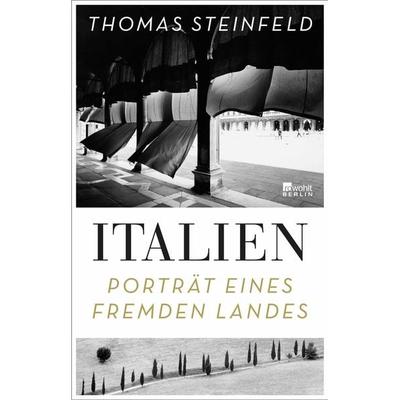 Italien, Taschenbuch von Thomas Steinfeld, Rowohlt Berlin