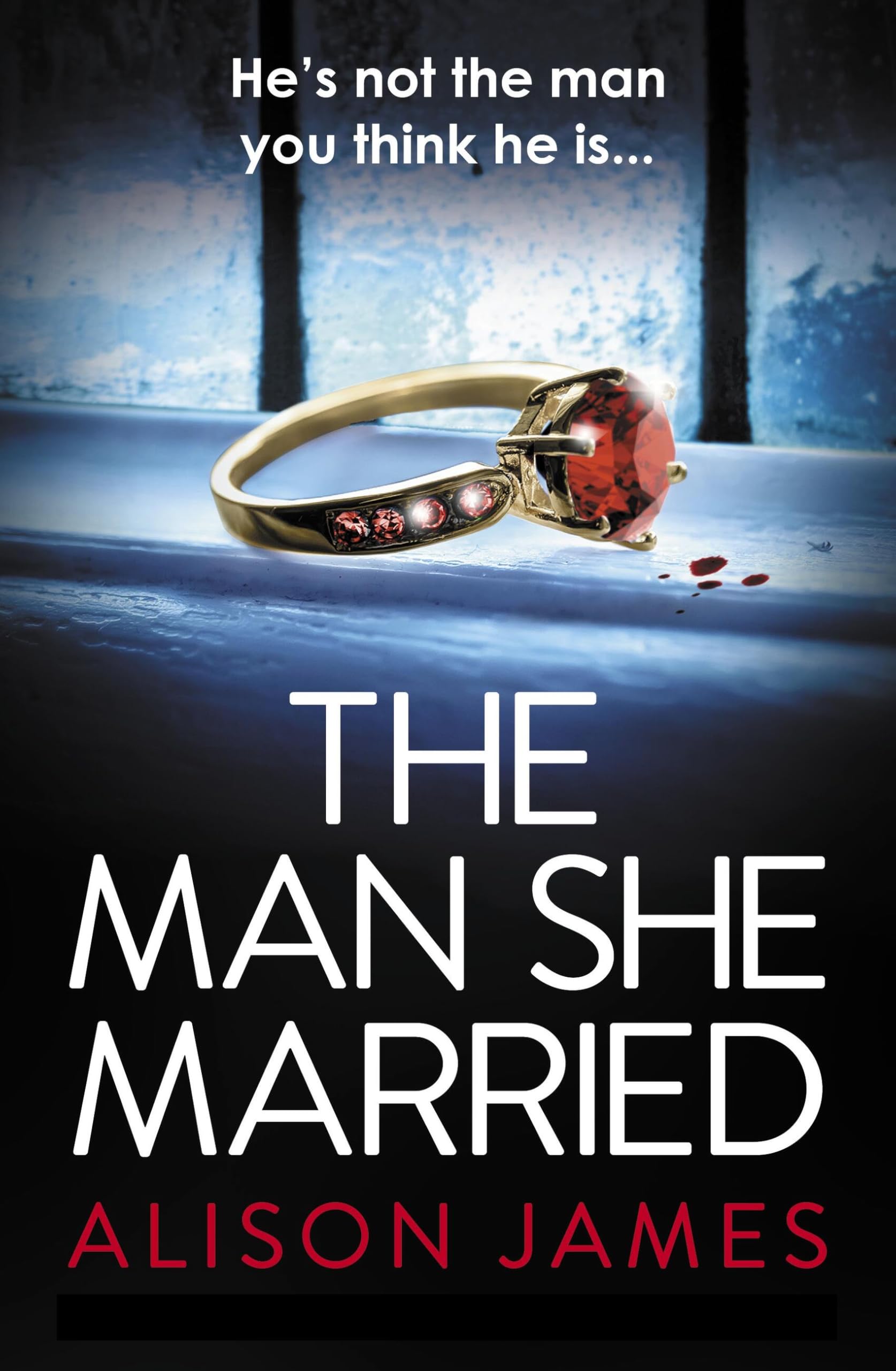 Alison James - The Man She Married: A gripping psychological thriller with a heart-pounding twist - Preis vom 10.10.2026 11:48:34 h