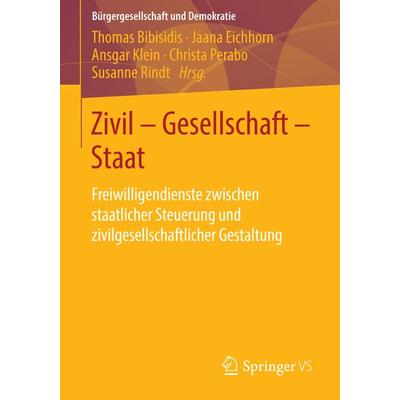 Zivil - Gesellschaft - Staat, Taschenbuch von , Springer Fachmedien Wiesbaden GmbH, 978-3-658-05563-9