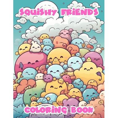 Squishy Friends Coloring Book, Taschenbuch von Saffia Abdul-Haqq, Saffia Abdul-Haqq, 978-1-73833-392-9