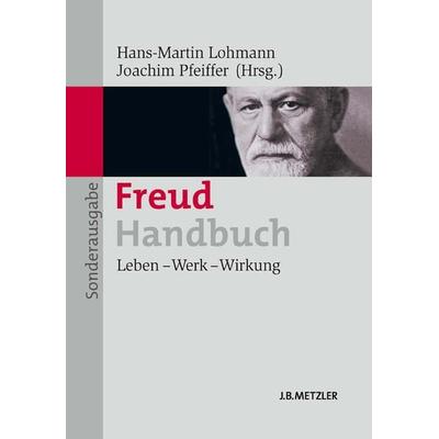 Freud-Handbuch, Taschenbuch von , J.B. Metzler, Part of Springer Nature - Springer-Verlag GmbH, 978-3-476-02514-2