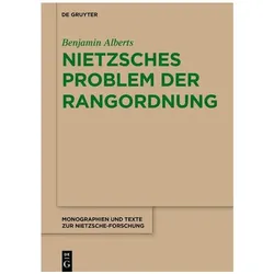 Alberts:Nietzsches Problem der Rangordn, Sachbücher von Benjamin Alberts