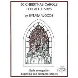 50 Christmas Carols for All Harps, Fachbücher von Sylvia Woods