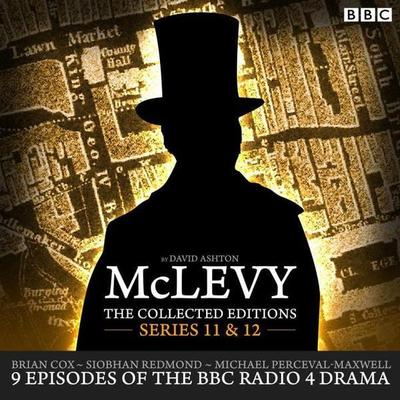 McLevy the Collected Editions: Series 11 & 12: BBC Radio 4 Full-Cast Dramas - David Ashton, CD, 9781785294167