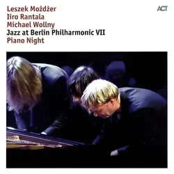 ACT, Schallplatten, Jazz At Berlin Philharmonic VII-Piano Night (Mozdzer, Rantala, Wollny)
