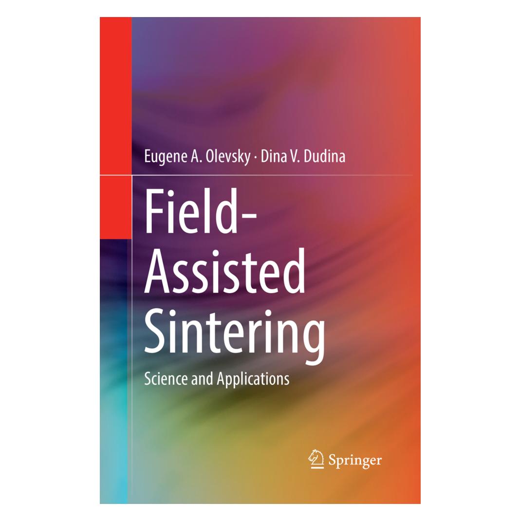 Springer Field-Assisted Sintering (Englisch, Softcover, Dina V Dudina, Eugene A. Olevsky) (56090279)