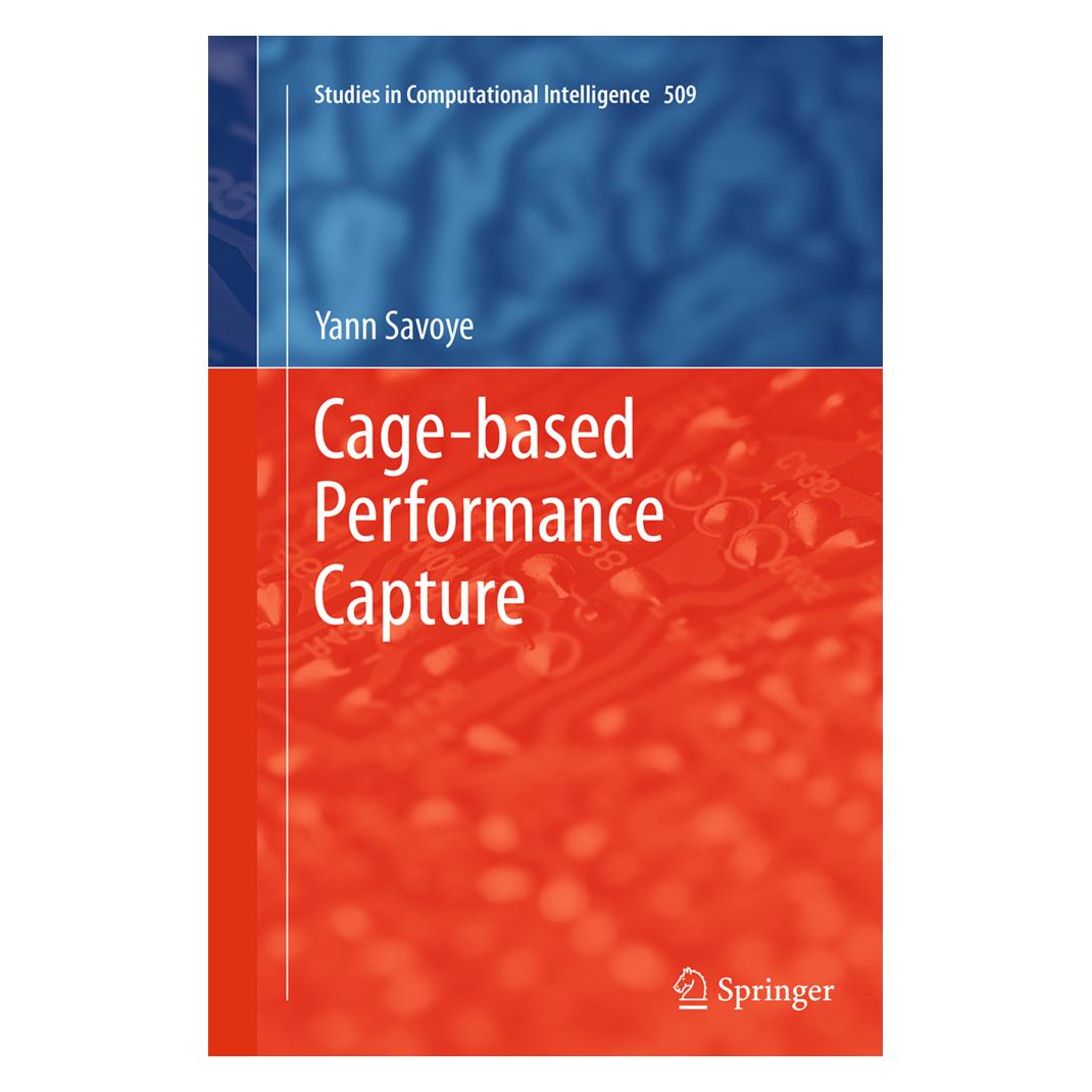 Springer Cage-based Performance Capture (Englisch, Softcover, Yann Savoye) (55833816)