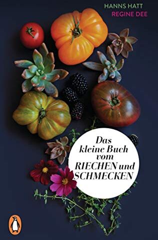 Hanns Hatt - Das kleine Buch vom Riechen und Schmecken - Preis vom 09.10.2026 07:28:09 h