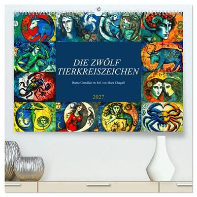 Die zwölf Tierkreiszeichen (hochwertiger Premium Wandkalender 2027 DIN A2 quer), Kunstdruck in Hochglanz