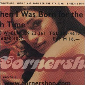 Cornershop - When I Was Born - Preis vom 08.10.2026 07:26:42 h